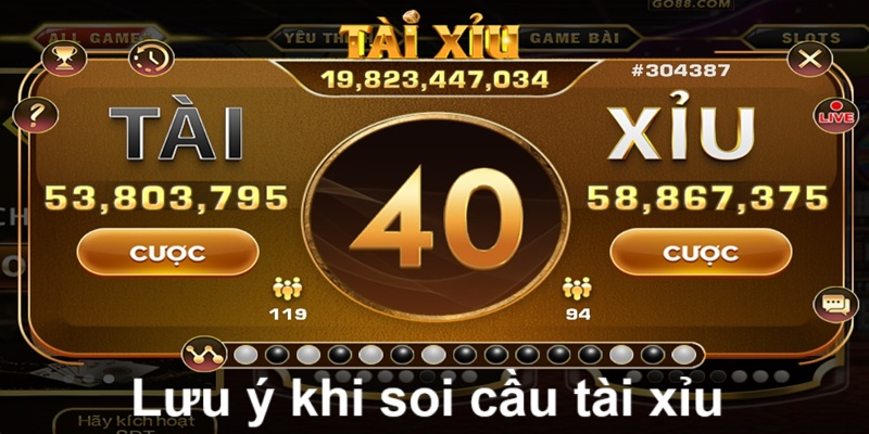 Những lưu ý khi áp dụng cách soi cầu tài xỉu EV88
